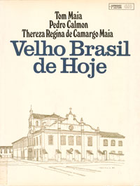 Velho Brasil de Hoje